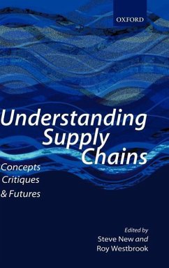 Understanding Supply Chains - New, Steve / Westbrook, Roy