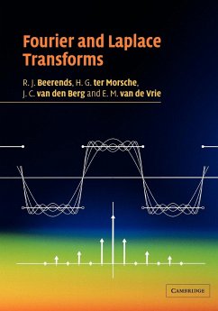 Fourier and Laplace Transforms - Beerends, R. J.; Berg, J. C. Van Den; Ter Morsche, H. G.
