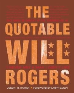 The Quotable Will Rogers - Carter, Joseph H