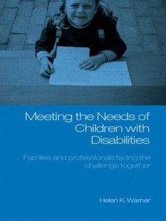 Meeting the Needs of Children with Disabilities - Warner, Helen K. (ed.)