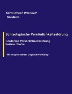 Schizotypische Persönlichkeitsstörung - Weshavel, Kurt-Heinrich