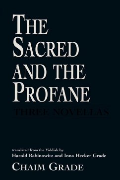 The Sacred and the Profane - Grade, Chaim