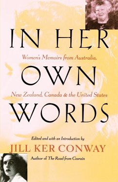 In Her Own Words - Conway, Jill Ker