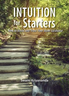 Intuition for Starters - Kriyananda, Swami