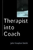 Therapist Into Coach