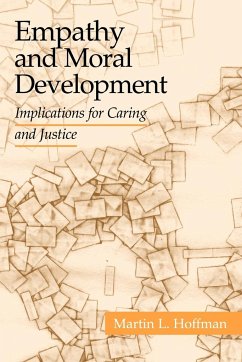 Empathy and Moral Development - Hoffman, Martin L. (New York University)