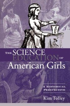 The Science Education of American Girls - Tolley, Kim