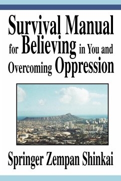 Survival Manual for Believing in You and Overcoming Oppression - Shinkai, Springer Zempan