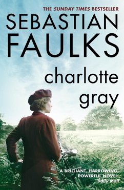 Charlotte Gray - Faulks, Sebastian