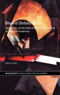 Beyond Globalization - Lacher, Hannes