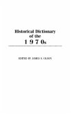 Historical Dictionary of the 1970s