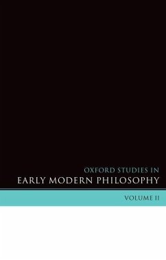 Oxford Studies in Early Modern Philosophy - Garber, Daniel / Nadler, Steven (eds.)