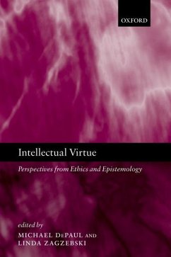 Intellectual Virtue - DePaul, Michael / Zagzebski, Linda (eds.)