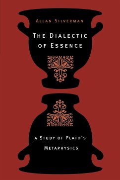 The Dialectic of Essence - Silverman, Allan