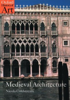 Medieval Architecture - Coldstream, Nicola (, Independent scholar)