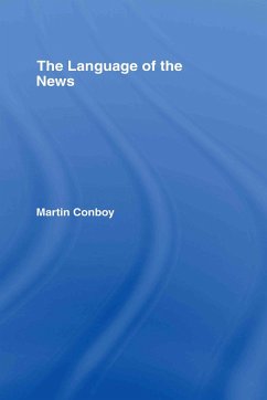 The Language of the News - Conboy, Martin
