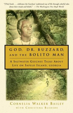 God, Dr. Buzzard, and the Bolito Man - Bailey, Cornelia Walker; Bledsoe, Christena