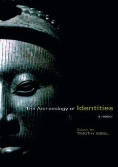 The Archaeology of Identities - Insoll, Timothy (ed.)