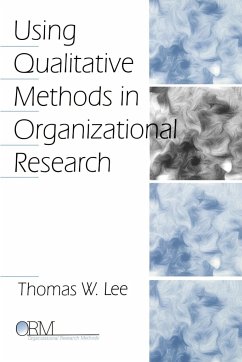 Using Qualitative Methods in Organizational Research - Lee, Thomas W.