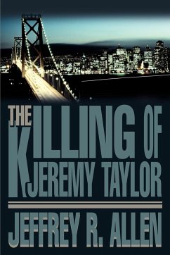 The Killing of Jeremy Taylor - Allen, Jeffrey R.