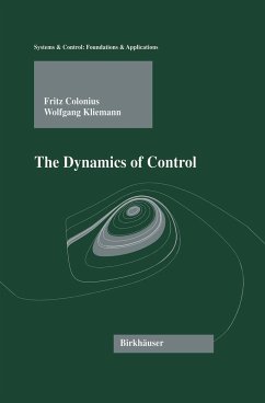 The Dynamics of Control - Colonius, Fritz;Kliemann, Wolfgang