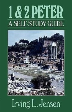 1 & 2 Peter: A Self-Study Guide - Jensen, Irving L.