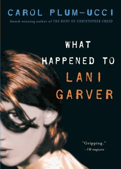 What Happened to Lani Garver - Plum-Ucci, Carol