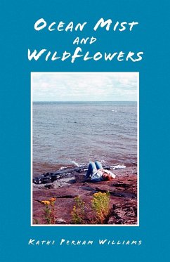 Ocean Mist and WildFlowers - Williams, Kathi Perham