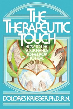 Therapeutic Touch - Krieger, Dolores; Krieger