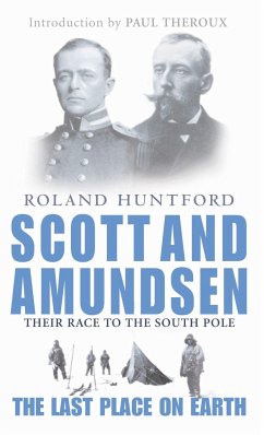 Scott And Amundsen - Huntford, Roland