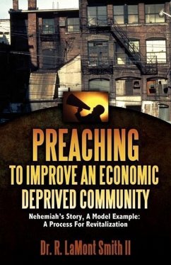 Preaching to Improve an Economic Deprived Community - Smith, R. Lamont