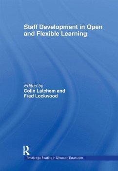 Staff Development in Open and Flexible Education - Latchem, Colin / Lockwood, Fred (eds.)