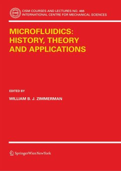 Microfluidics: History, Theory and Applications - Zimmerman, William B. J. (ed.)