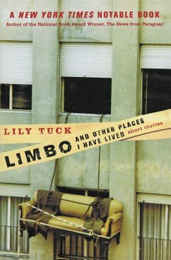 Limbo, and Other Places I Have Lived - Tuck, Lily