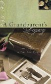 A Grandparent's Legacy