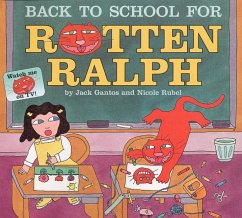 Back to School for Rotten Ralph - Gantos, Jack