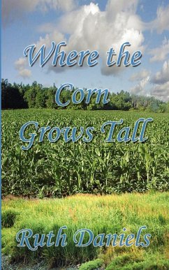 Where the Corn Grows Tall