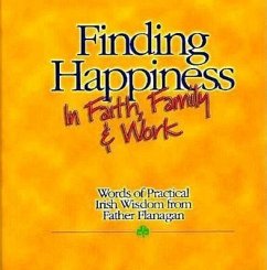 Finding Happiness in Faith, Family, and Work