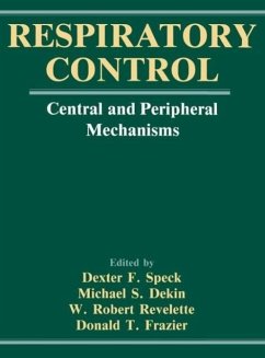 Respiratory Control - Speck, Dexter F; Dekin, Michael S; Revelette, W Robert; Frazier, Donald A