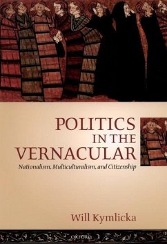Politics in the Vernacular - Kymlicka, Will