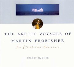 Cover The Arctic Voyages of Martin Frobisher