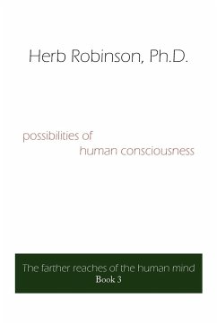 possibilities of human consciousness