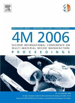 4m 2006 - Second International Conference on Multi-Material Micro Manufacture - Dimov, Stefan / Menz, Wolfgang / Fillon, Bertrand (eds.)