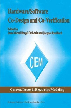 Hardware/Software Co-Design and Co-Verification - Bergé, Jean-Michel / Levia, Oz / Rouillard, Jacques (eds.)