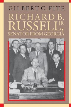 Richard B. Russell, Jr., Senator From Georgia - Fite, Gilbert C.