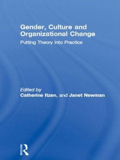 Gender, Culture and Organizational Change - Itzen, Catherine / Newman, Janet (eds.)