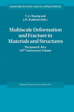 Multiscale Deformation and Fracture in Materials and Structures - Chuang, T-J. / Rudnicki, J.W. (Hgg.)