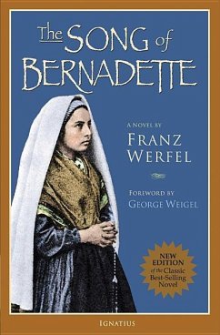 The Song of Bernadette - Werfel, Franz