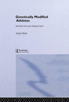 Genetically Modified Athletes - Miah, Andy