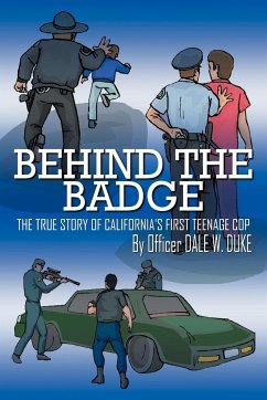 Behind the Badge - Duke, Dale W.